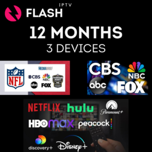 Flash IPTV 12 Months Subscription - 3 Devices