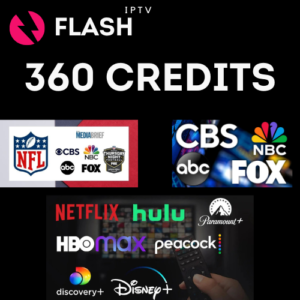 Flash IPTV 4K Panel - 360 Credits